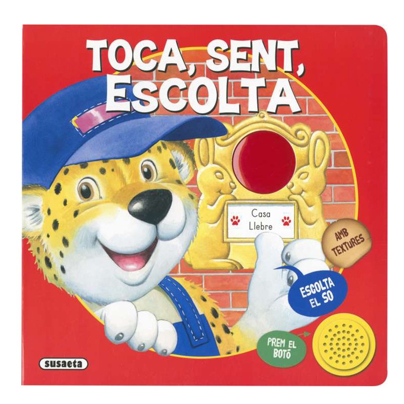 Libro Infantil Toca, Sent, Escolta - Catalán
