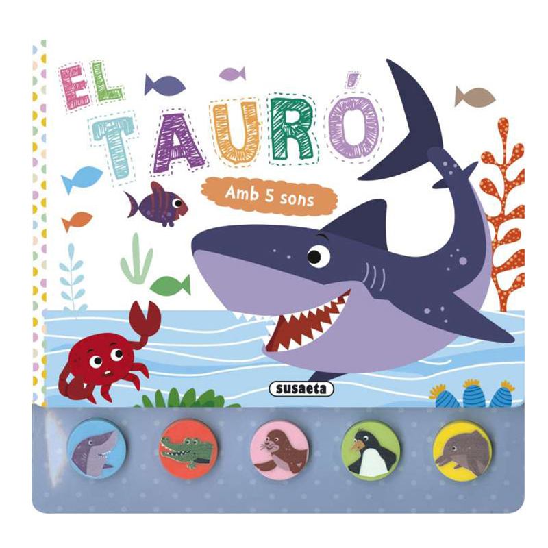 Libro Infantil con Sonidos El Tauró - Catalán