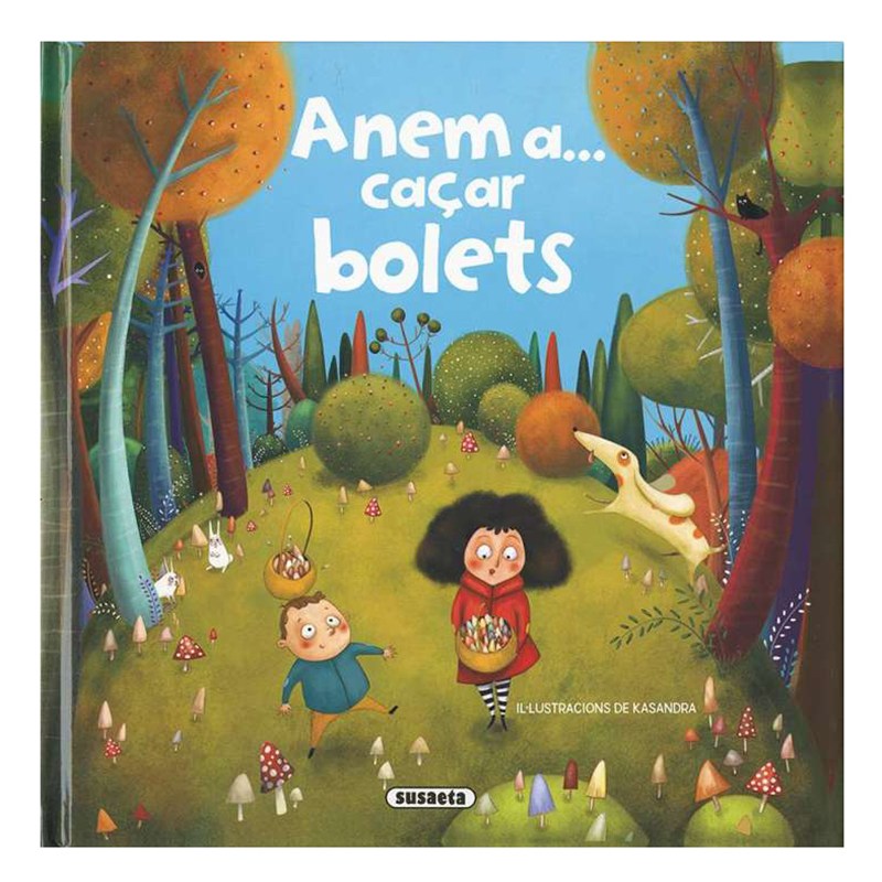 Libro Infantil Anem a... Caçar Bolets - Catalán