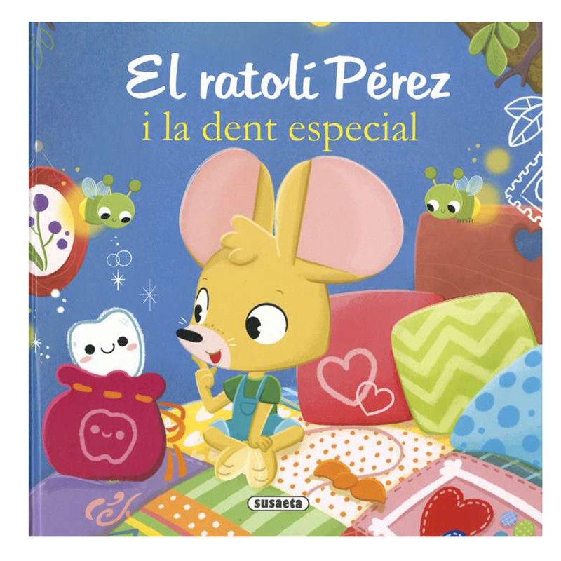 Libro Infantil El Ratolí Pérez i la Dent Especial - Catalán