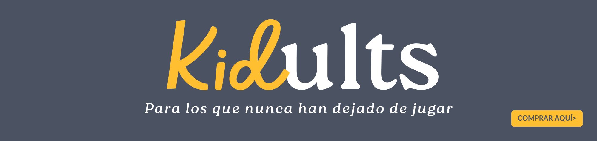 Jueguetes kidults