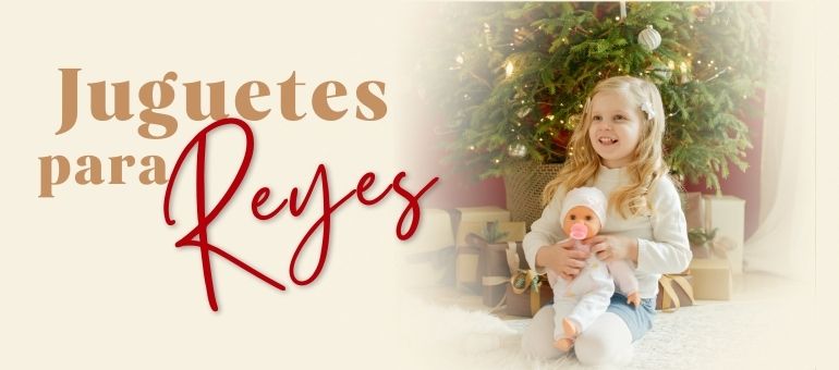 Los mejores juguetes para los Reyes Magos y los más buscados
